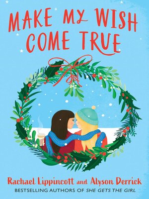 cover image of Make My Wish Come True